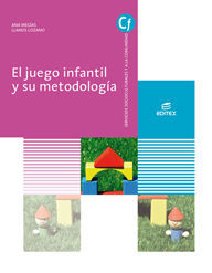 EL JUEGO INFANTIL Y SU METODOLOGÍA