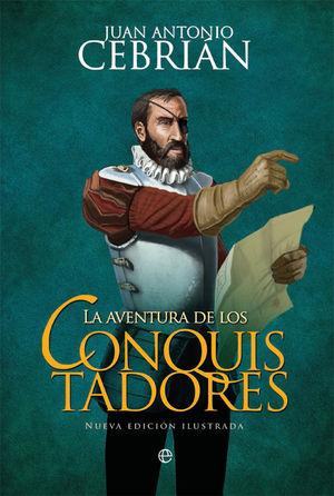 LA AVENTURA DE LOS CONQUISTADORES