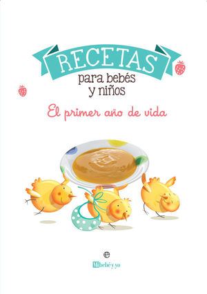 RECETAS PARA BEBES Y NIÑOS