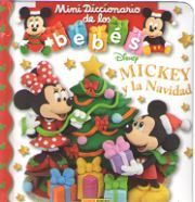 MICKEY Y LA NAVIDAD - MINI DICCIONARIO DE LOS BEBES DISNEY