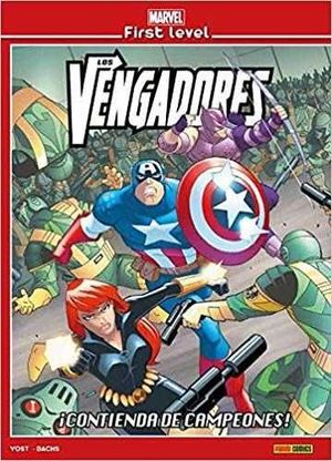 MARVEL FIRST LEVEL 06: LOS VENGADORES ¡CONTIENDA DE CAMPEONES!