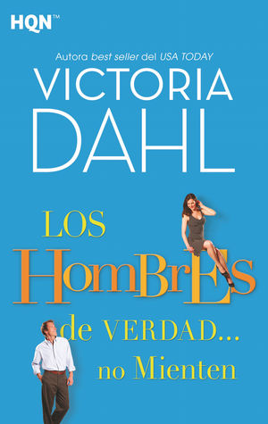 LOS HOMBRES DE VERDAD? NO MIENTEN