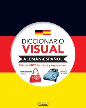 DICCIONARIO VISUAL ALEMÁN-ESPAÑOL