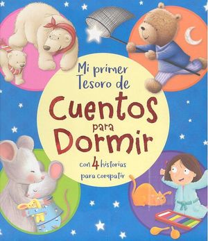 MI PRIMER TESORO DE CUENTOS PARA DORMIR