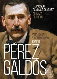 BENITO PEREZ GALDOS VIDA, OBRA Y COMPROMISO