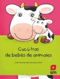 CUCÚ-TRAS DE BEBES DE ANIMALES