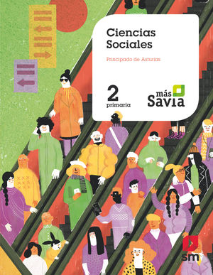 CIENCIAS SOCIALES 2ºEP MAS SAVIA ASTURIAS (SM)