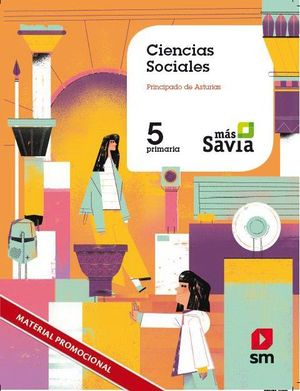 CIENCIAS SOCIALES 5ºEP ASTURIAS MÁS SAVIA (SM)