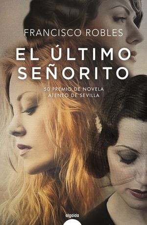 EL ÚLTIMO SEÑORITO 