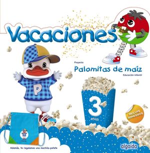 VACACIONES 3AÑOS PALOMITAS DE MAIZ