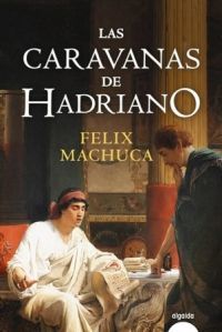 LAS CARAVANAS DE HADRIAN