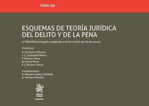 TOMO XIX ESQUEMAS DE TEORÍA JURÍDICA DEL DELITO Y DE LA PENA 4ª EDICIÓN 2018