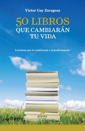 50 LIBROS QUE CAMBIARÁN TU VIDA