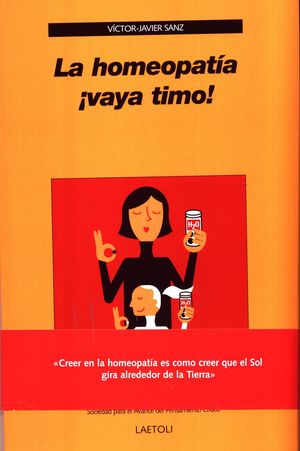 LA HOMEOPATÍA ¡VAYA TIMO!