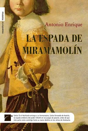 LA ESPADA DE MIRAMAMOLIN