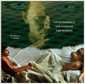ASÍ OS PONEMOS LOS CUERNOS LAS MUJERES