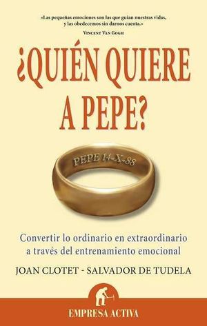 ¿QUIÉN QUIERE A PEPE?