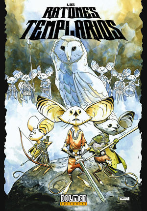 LOS RATONES TEMPLARIOS 1