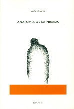 ANATOMÍA DE LA MIRADA