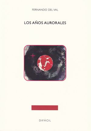 LOS AÑOS AURORALES