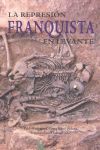 LA REPRESIÓN FRANQUISTA EN LEVANTE