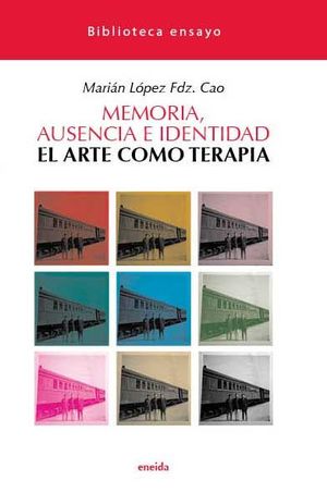 MEMORIA AUSENCIA E IDENTIDAD