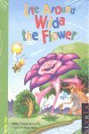 LIFE AROUND WILDA THE FLOWER