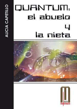 QUANTUM: EL ABUELO Y LA NIETA