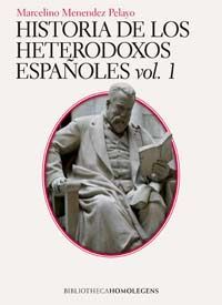 HISTORIA DE LOS HETERODOXOS I