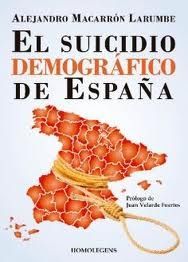 EL SUICIDIO DEMOGRÁFICO DE ESPAÑA