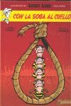 LUCKY LUKE. CON LA SOGA AL CUELLO