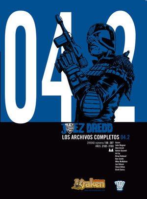 JUEZ DREDD. LOS ARCHIVOS COMPLETOS 04.2