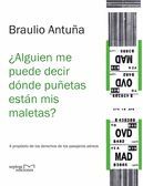 ¿ALGUIEN ME PUEDE DECIR DÓNDE PUÑETAS ESTÁN MIS MALETAS?