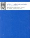 VIAJES Y CRÓNICAS DE CHINA EN LOS SIGLOS DE ORO