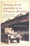 HISTORIA DE LOS ESPAÑOLES EN LA II GUERRA MUNDIAL