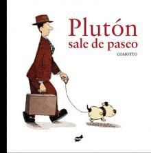 PLUTÓN SALE DE PASEO