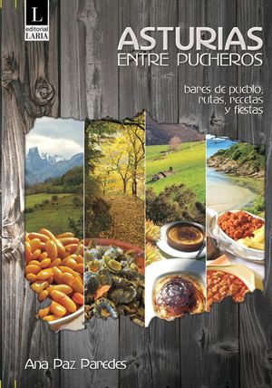 ASTURIAS ENTRE PUCHEROS