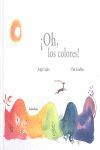 OH, LOS COLORES!