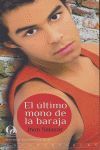 EL ÚLTIMO MONO DE LA BARAJA