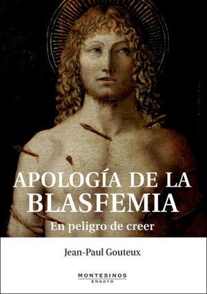 APOLOGÍA DE LA BLASFEMIA