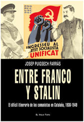 ENTRE FRANCO Y STALIN