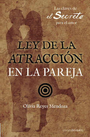 LEY DE ATRACCIÓN EN LA PAREJA 