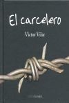 EL CARCELERO