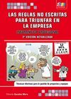 LAS REGLAS NO ESCRITAS PARA TRIUNFAR EN LA EMPRESA. INFORMÁTICA PROFESIONAL, 2ª