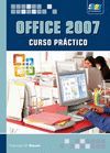 OFFICE 2007. CURSO PRÁCTICO