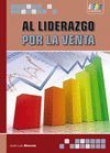 AL LIDERAZGO POR LA VENTA
