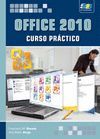 OFFICE 2010. CURSO PRÁCTICO