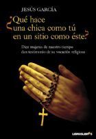 ¿QUÉ HACE UNA CHICA COMO TÚ EN UN SITIO COMO ÉSTE?