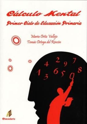 CÁLCULO MENTAL PRIMER CICLO DE EDUCACIÓN PRIMARIA