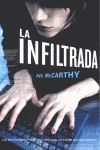 LA INFILTRADA